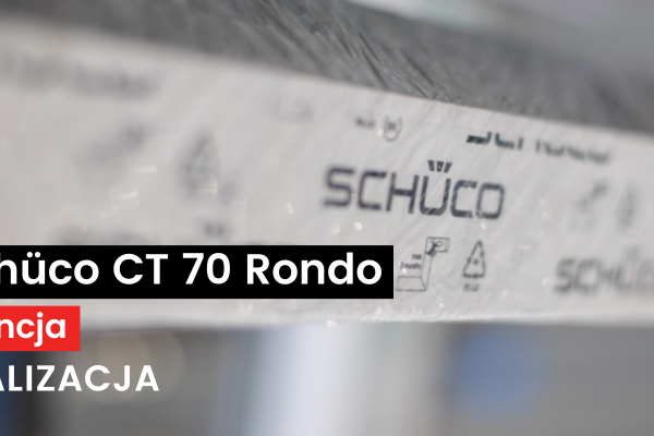 REALIZACJA | Schüco CT 70 Rondo dla klienta z Północy Francji